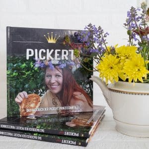 Pickert Mädel- Pickert Royal - Das Backbuch der Pickert Prinzessinnen